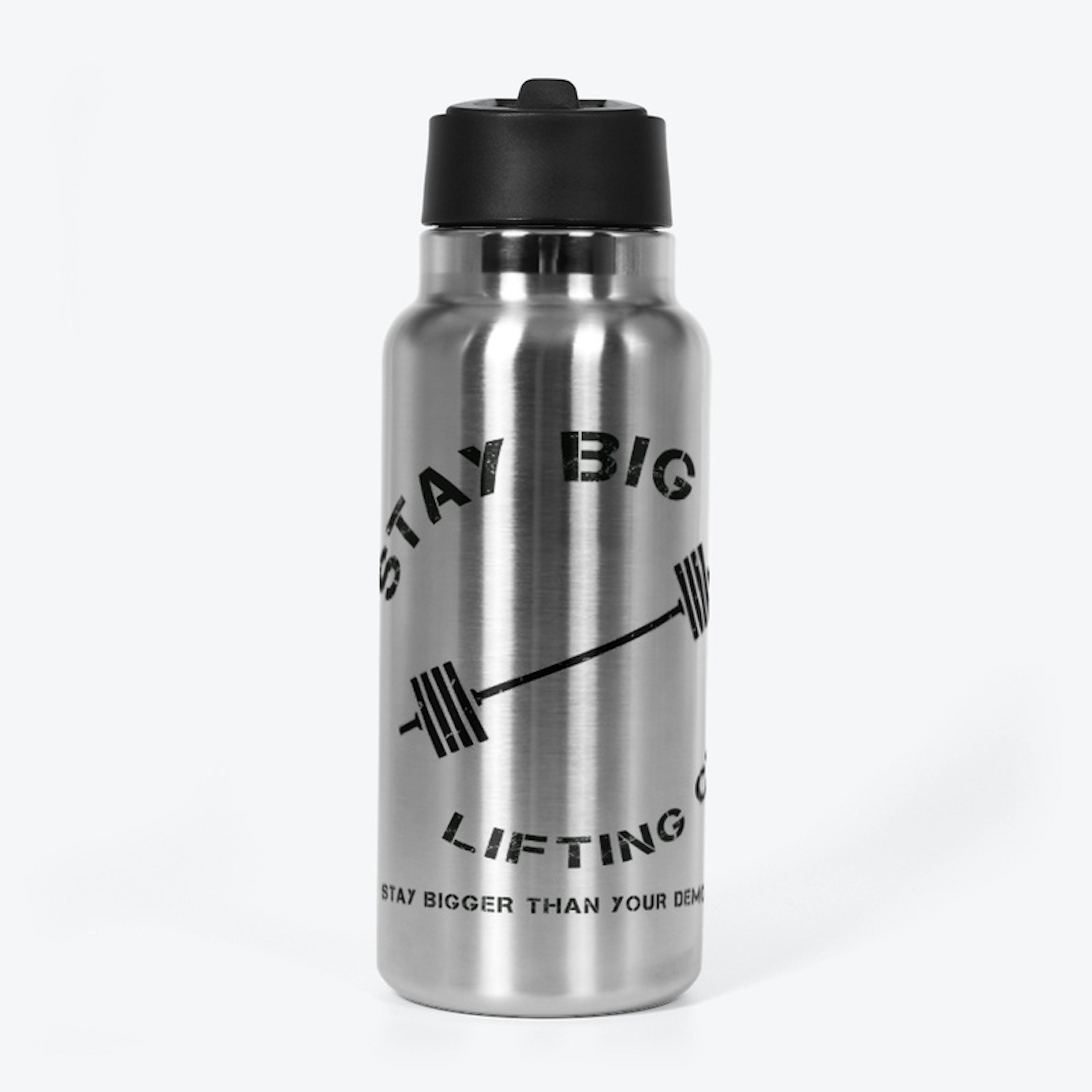 Stay Big Stainless Water Bottle