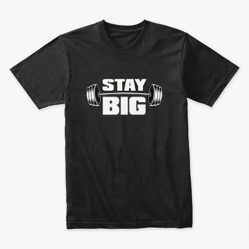 Stay Big Bent Bar